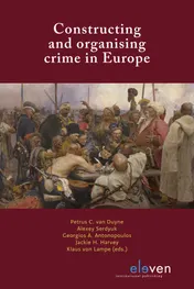 Omslag van Constructing and organising crime in Europe