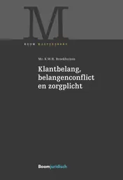 Omslag van Klantbelang, belangenconflict en zorgplicht