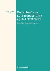 Omslag van De invloed van de Europese Unie op het strafrecht