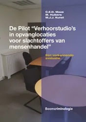 Omslag van De pilot “Verhoorstudio’s in opvanglocaties voor slachtoffers van mensenhandel”