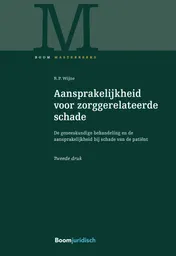 Omslag van Aansprakelijkheid voor zorggerelateerde schade