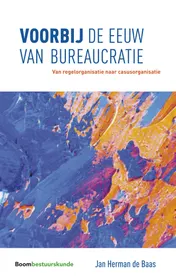 Omslag van Voorbij de eeuw van bureaucratie