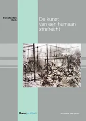 Omslag van De kunst van een humaan strafrecht