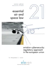 Omslag van Aviation Cybersecurity: Regulatory Approach in the European Union
