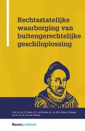 Omslag van Rechtsstatelijke waarborging van buitengerechtelijke geschiloplossing
