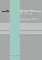Omslag van Bestuursrechtelijke criminologie