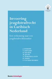 Omslag van Invoering jeugdstrafrecht in Caribisch Nederland