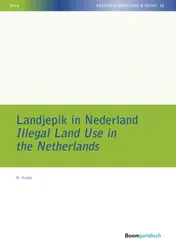 Omslag van Landjepik in Nederland / Illegal Land Use in the Netherlands