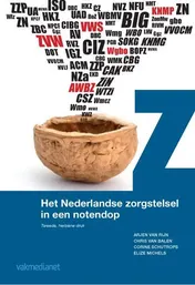 Omslag van Het Nederlandse zorgstelsel in een notendop