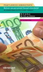 Omslag van Zo beloont u uw personeel fiscaal vriendelijk!