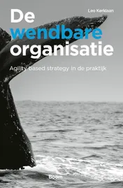 Omslag van De wendbare organisatie