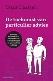 Omslag van De toekomst van particulier advies