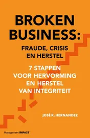 Omslag van Broken Business: Fraude, crisis en herstel