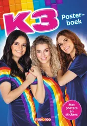 Omslag van K3 : posterboek - Een nieuw begin - met posters en stickers