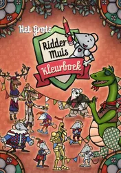 Omslag van Ridder Muis : kleurboek