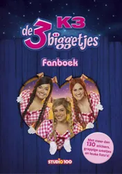 Omslag van K3: Fanboek met stickers - 3 Biggetjes