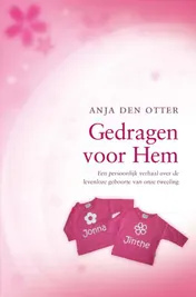 Omslag van Gedragen voor Hem