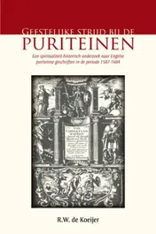 Omslag van Geestelijke strijd bij de Puriteinen