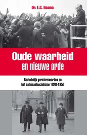 Omslag van Oude waarheid en nieuwe orde