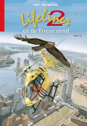 Omslag van Lifeliner 2 en de Friese eend