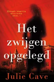 Omslag van Het zwijgen opgelegd