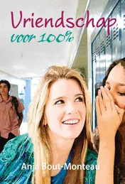 Omslag van Vriendschap voor 100%