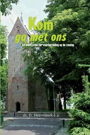 Omslag van Kom, ga met ons