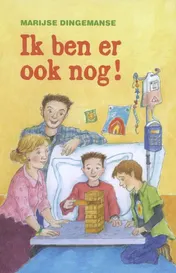 Omslag van Ik ben er ook nog!