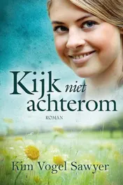 Omslag van Kijk niet achterom