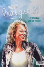 Omslag van Hou vol, Margreet!