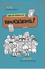 Omslag van Bruggers!