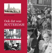 Omslag van Ook dat was Rotterdam