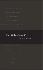 Omslag van Het Gebed van Christus