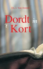 Omslag van Dordt in 't kort