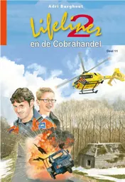 Omslag van Lifeliner 2 en de Cobrahandel