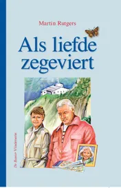 Omslag van Als liefde zegeviert