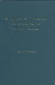 Omslag van De schenking, beproeving en overwinning van het geloof