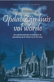 Omslag van Opdat Zijn huis vol worde
