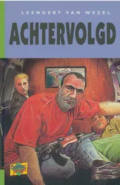 Omslag van Achtervolgd