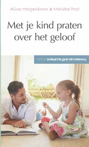 Omslag van Met je kind praten over het geloof