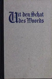 Omslag van Uit den Schat des Woords 1e jaargang