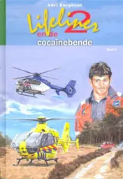 Omslag van Lifeliner 2 en de cocainebende