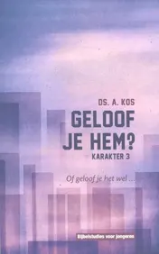 Omslag van Geloof je Hem?