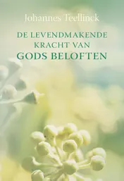 Omslag van De levendmakende kracht van Gods beloften