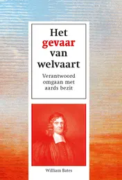 Omslag van Het gevaar van welvaart