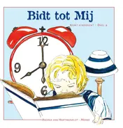 Omslag van Bidt tot Mij