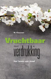 Omslag van Vruchtbaar door verdrukking