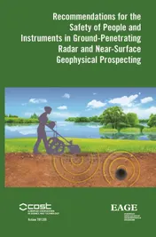 Omslag van Recommendations for the safety of people and instruments in ground-penetrating radar and near-surface geophysical prospecting