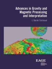 Omslag van Advances in gravity and magnetic processing and interpretation