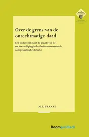 Omslag van Over de grens van de onrechtmatige daad